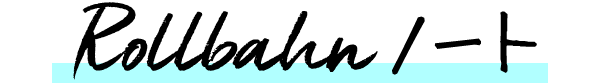 Rollbahnm[g